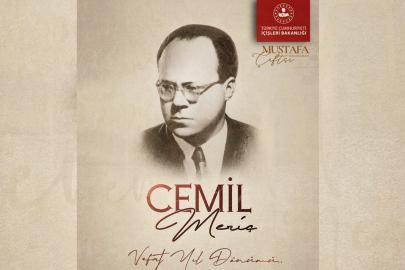 İçişleri Bakanı Çiftçi'den Cemil Meriç'i anma mesajı